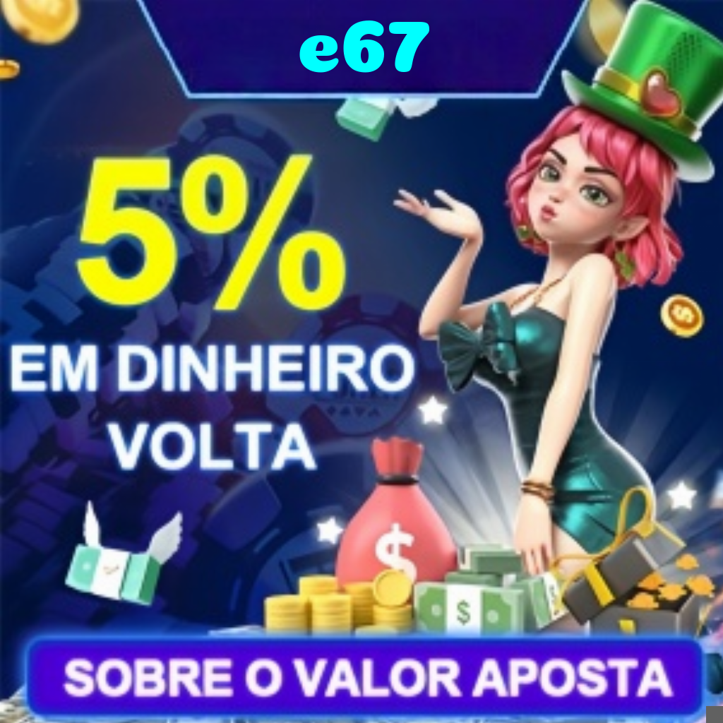 e67 Ganhe R$ 100,00 Gratis
