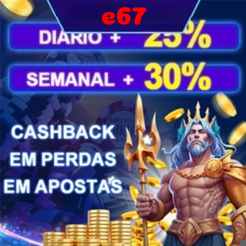 e67 Ganhe R$ 100,00 Gratis